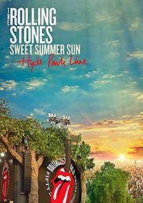 The Rolling Stones: Sweet Summer Sun - Hyde Park Live (2015)