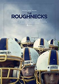 The Roughnecks (2014)