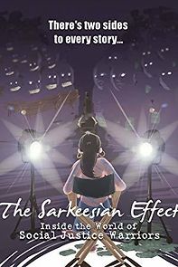 The Sarkeesian Effect: Inside the World of Social Justice Warriors (2015)