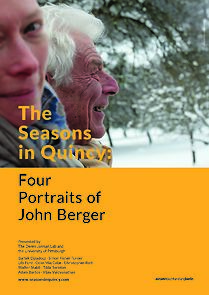 The Seasons In Quincy: Four Portraits of John Berger (2016)