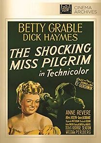 The Shocking Miss Pilgrim (1947)