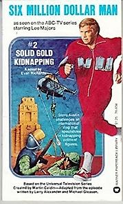 The Six Million Dollar Man: The Solid Gold Kidnapping (1973)