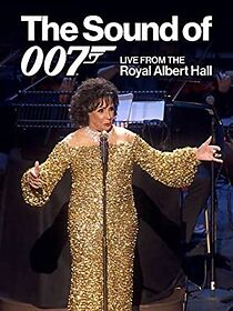 The Sound of 007: Live from the Royal Albert Hall (2022)