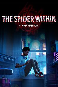 The Spider Within: A Spider-Verse Story (Short 2023) (2024)