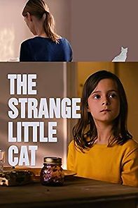 The Strange Little Cat (2014)