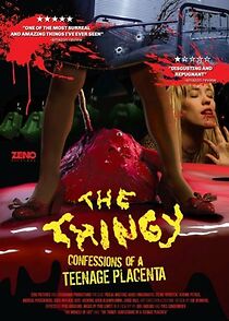 The Thingy: Confessions of a Teenage Placenta (2013)