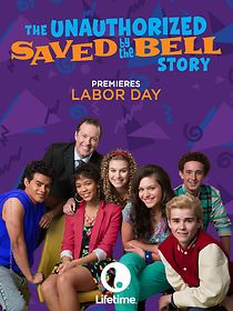 The Unauthorized Saved by the Bell Story (2014)