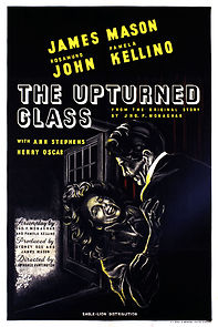 The Upturned Glass (1947)