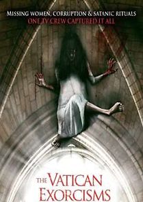 The Vatican Exorcisms (2013)