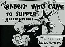 The Wabbit Who Came to Supper (1942)