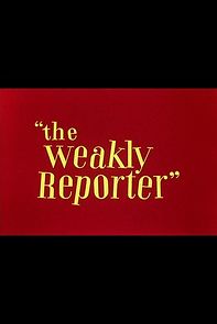 The Weakly Reporter (1944)