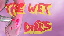 The Wet Ones (2021)