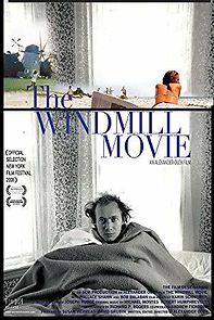 The Windmill Movie (2009)