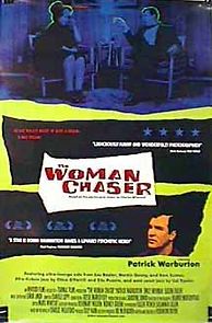 The Woman Chaser (1999)