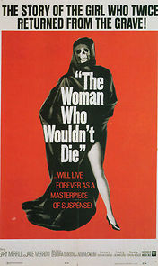 The Woman Who Wouldn't Die (1965)