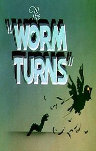 The Worm Turns (1937)