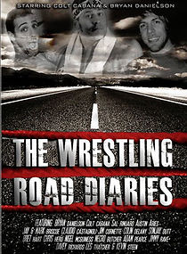The Wrestling Road Diaries (2011)