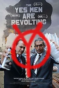 The Yes Men Are Revolting (2015)
