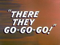 There They Go-Go-Go! (Short 1956) (1956)