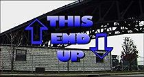 This End Up (2009)