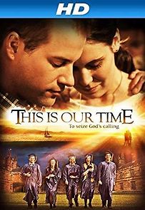 This Is Our Time (2013)