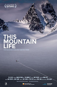 This Mountain Life (2019)