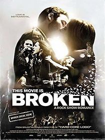 This Movie Is Broken (2011)