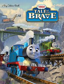 Thomas & Friends: Tale of the Brave (2014)