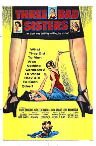 Three Bad Sisters (1957)