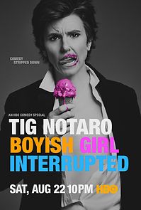 Tig Notaro: Boyish Girl Interrupted (2015)