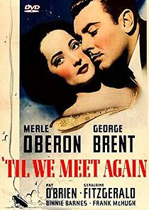 'Til We Meet Again (1940)