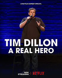 Tim Dillon: A Real Hero (TV Special 2022) (2022)