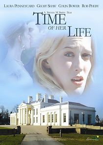 Time of Her Life (2007)