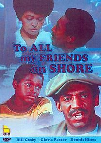 To All My Friends on Shore (1972)