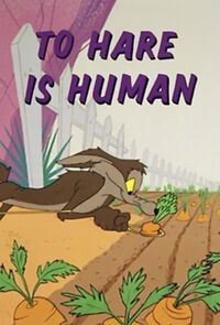 To Hare Is Human (Short 1956) (1956)
