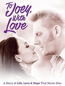 To Joey, with Love (2019)