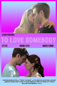 To Love Somebody (2014)