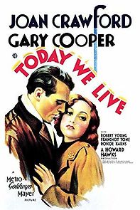 Today We Live (1933)