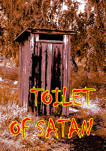 Toilet of Satan (Short 2019) (2019)