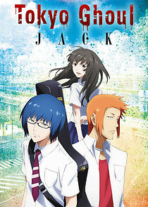 Tokyo Ghoul: Jack (2015)