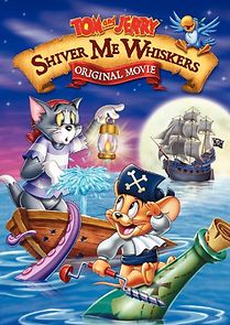 Tom and Jerry in Shiver Me Whiskers (2006)