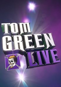 Tom Green Live (2012)