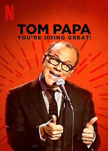 Tom Papa: You're Doing Great! (TV Special 2020) (2020)