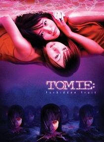 Tomie: Forbidden Fruit (2002)
