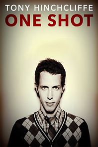 Tony Hinchcliffe: One Shot (TV Special 2016) (2016)