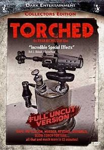 Torched (2007)