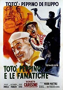 Toto, Peppino and the Fanatics (1958)