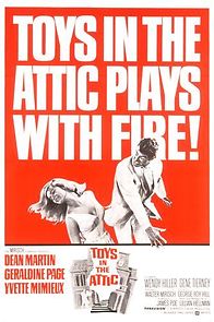 Toys in the Attic (1963)