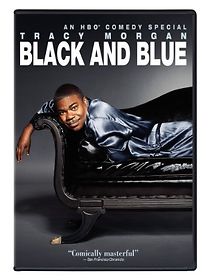 Tracy Morgan: Black and Blue (2010)
