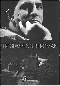 Trespassing Bergman (2015)
